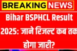 Bihar BSPHCL Result 2025